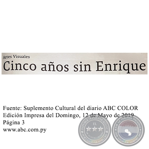 CINCO AÑOS SIN ENRIQUE - Domingo, 12 de Mayo de 2019